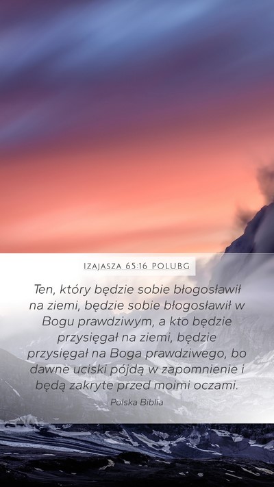 Izajasza 65:16 POLUBG Bible Verse Image