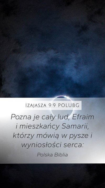Izajasza 9:9 POLUBG Bible Verse Image