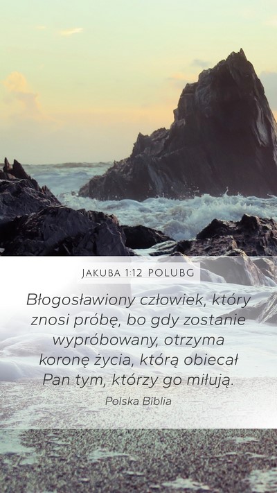 Jakuba 1:12 POLUBG Bible Verse Image