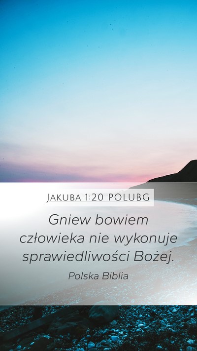 Jakuba 1:20 POLUBG Bible Verse Image