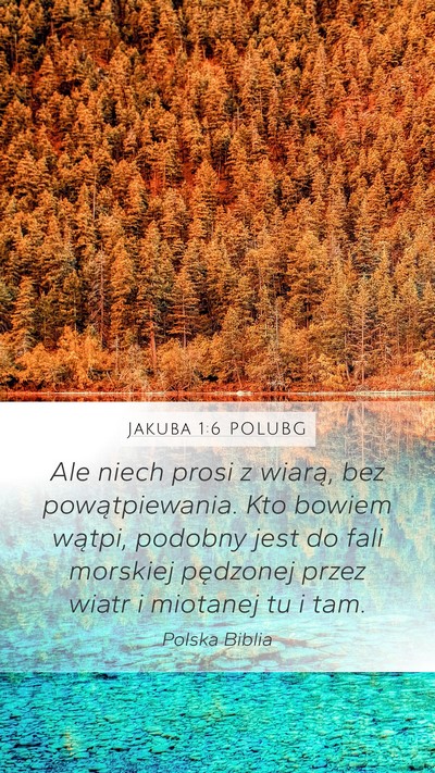 Jakuba 1:6 POLUBG Bible Verse Image