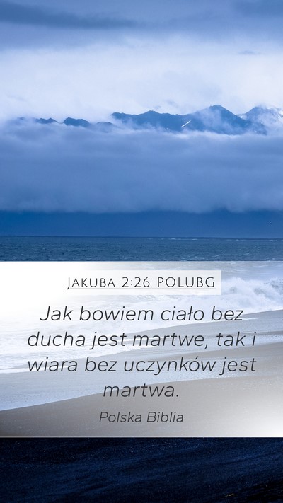 Jakuba 2:26 POLUBG Bible Verse Image