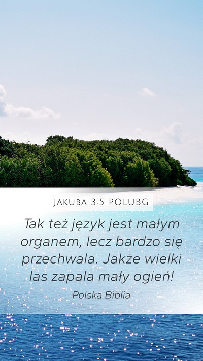 Jakuba 3:5 POLUBG Bible Verse Image