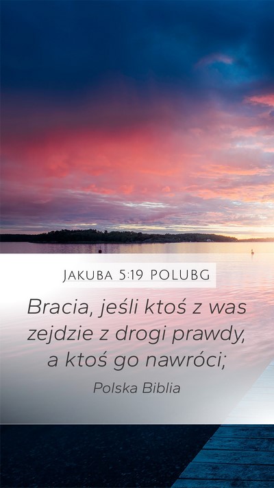 Jakuba 5:19 POLUBG Bible Verse Image