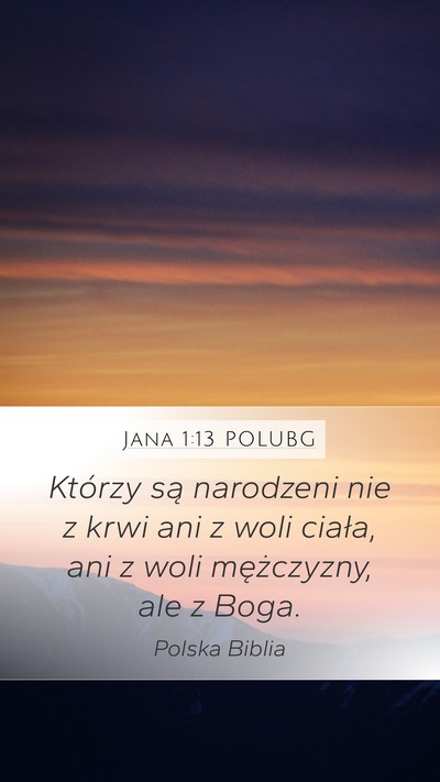Jana 1:13 POLUBG Bible Verse Image