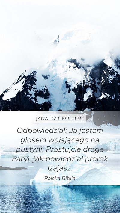 Jana 1:23 POLUBG Bible Verse Image