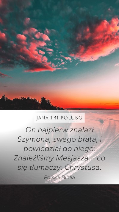 Jana 1:41 POLUBG Bible Verse Image