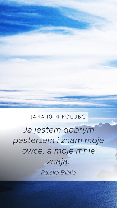 Jana 10:14 POLUBG Bible Verse Image