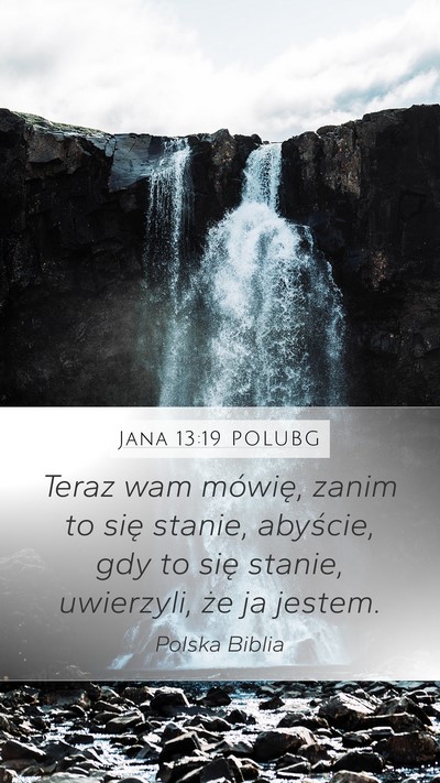 Jana 13:19 POLUBG Bible Verse Image