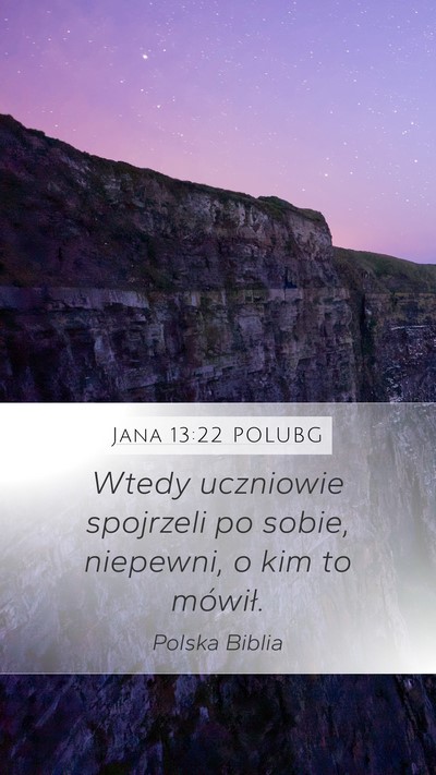 Jana 13:22 POLUBG Bible Verse Image