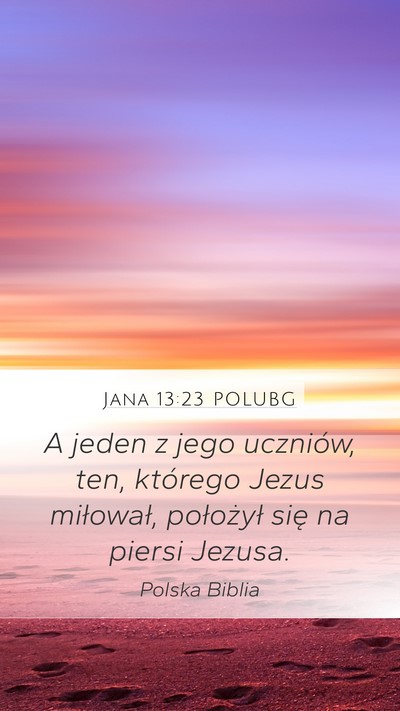 Jana 13:23 POLUBG Bible Verse Image