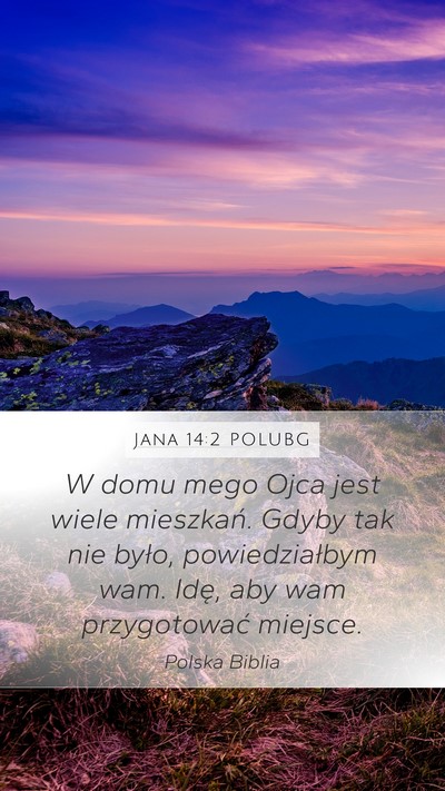 Jana 14:2 POLUBG Bible Verse Image