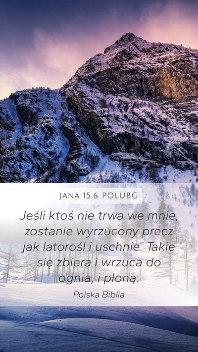 Jana 15:6 POLUBG Bible Verse Image