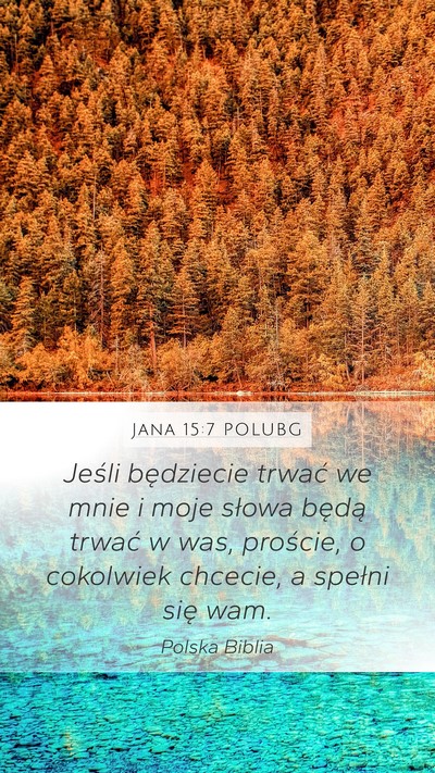 Jana 15:7 POLUBG Bible Verse Image