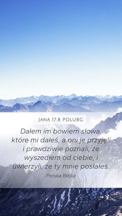 Jana 17:8 POLUBG Bible Verse Image