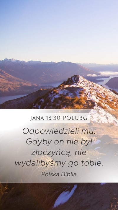 Jana 18:30 POLUBG Bible Verse Image