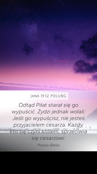 Jana 19:12 POLUBG Bible Verse Image