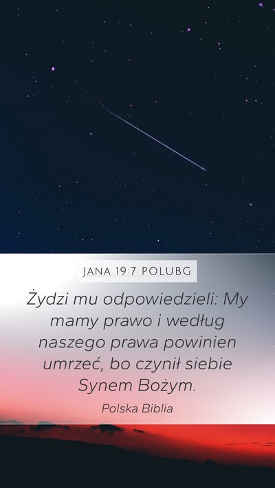 Jana 19:7 POLUBG Bible Verse Image