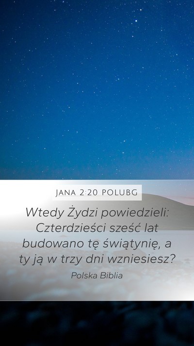 Jana 2:20 POLUBG Bible Verse Image