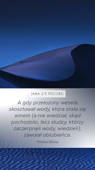 Jana 2:9 POLUBG Bible Verse Image