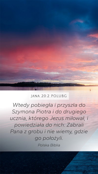 Jana 20:2 POLUBG Bible Verse Image