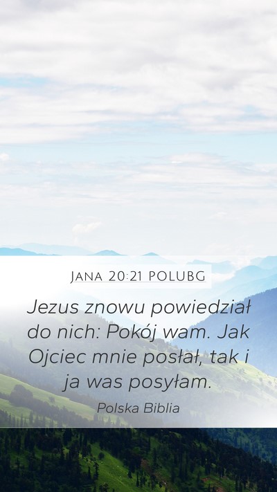 Jana 20:21 POLUBG Bible Verse Image