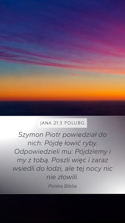 Jana 21:3 POLUBG Bible Verse Image