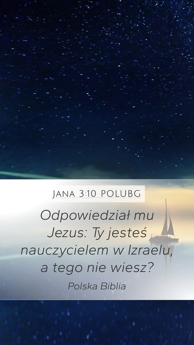 Jana 3:10 POLUBG Bible Verse Image