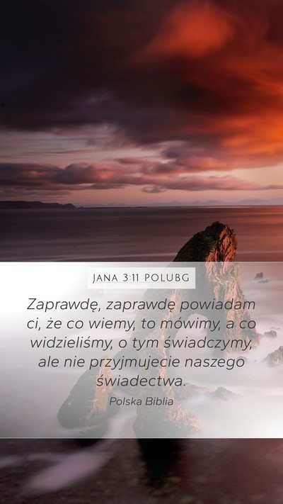 Jana 3:11 POLUBG Bible Verse Image