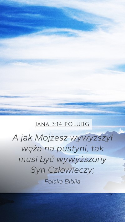 Jana 3:14 POLUBG Bible Verse Image