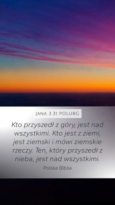 Jana 3:31 POLUBG Bible Verse Image