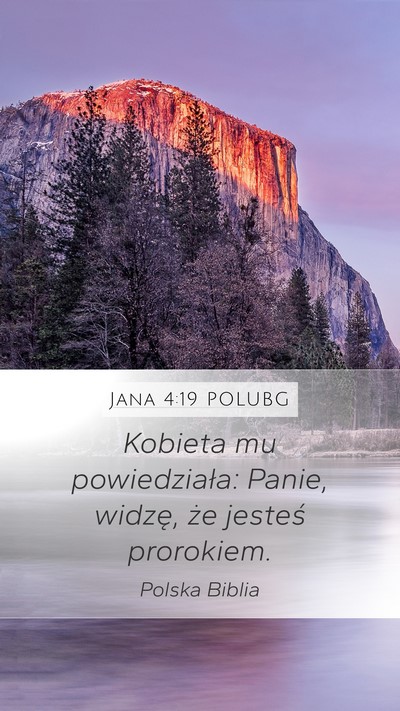 Jana 4:19 POLUBG Bible Verse Image