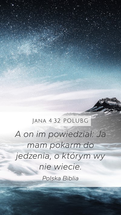 Jana 4:32 POLUBG Bible Verse Image