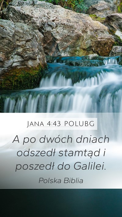 Jana 4:43 POLUBG Bible Verse Image