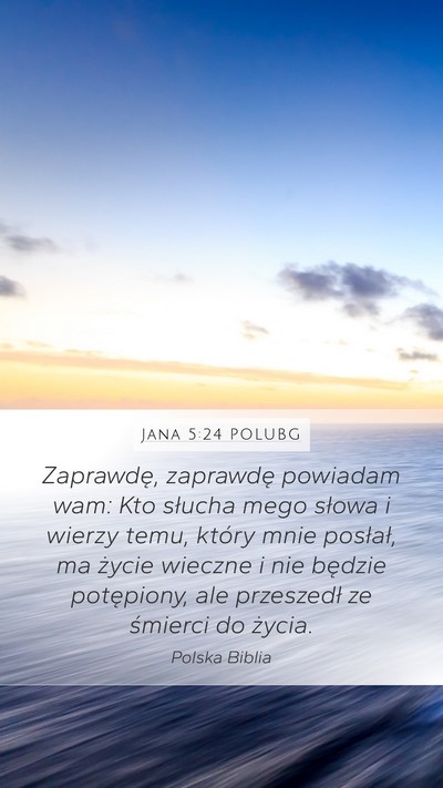 Jana 5:24 POLUBG Bible Verse Image