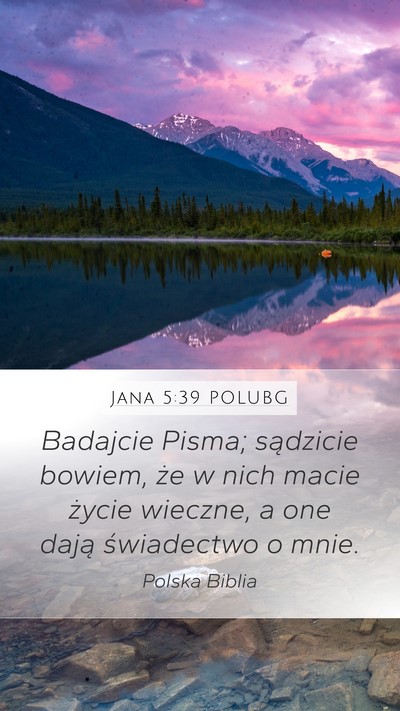 Jana 5:39 POLUBG Bible Verse Image