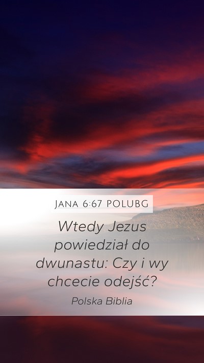 Jana 6:67 POLUBG Bible Verse Image