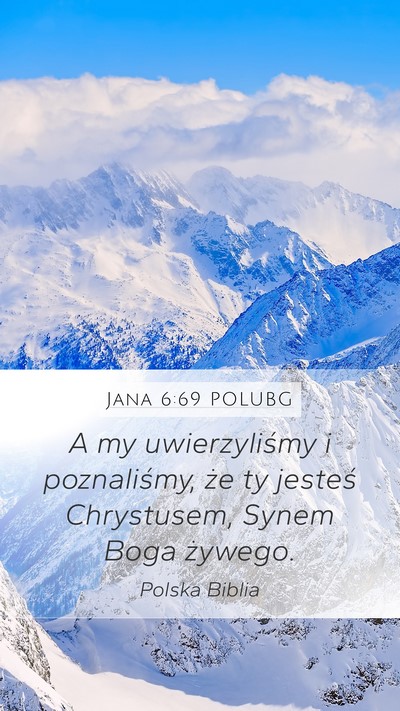 Jana 6:69 POLUBG Bible Verse Image