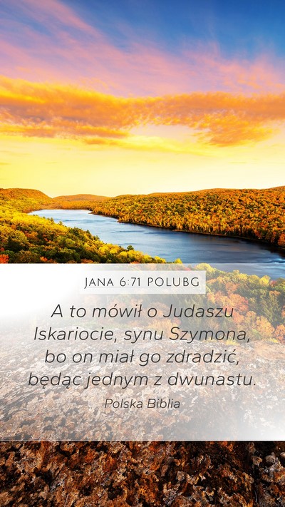 Jana 6:71 POLUBG Bible Verse Image