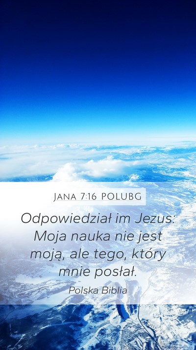 Jana 7:16 POLUBG Bible Verse Image