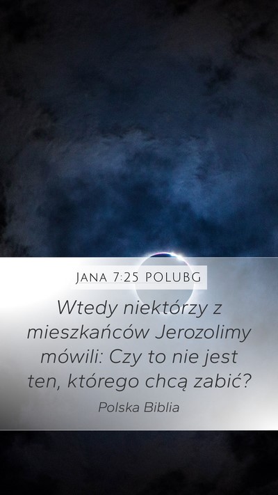 Jana 7:25 POLUBG Bible Verse Image