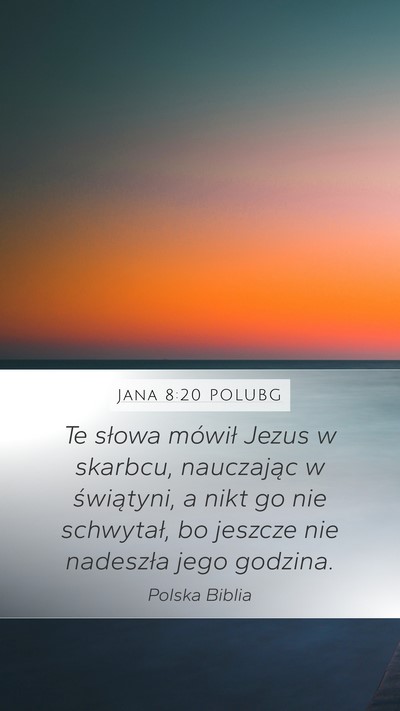Jana 8:20 POLUBG Bible Verse Image