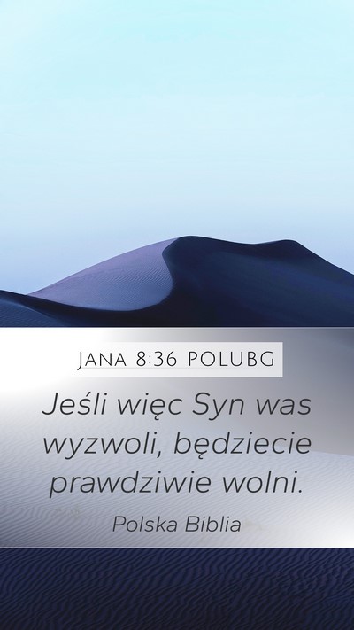 Jana 8:36 POLUBG Bible Verse Image