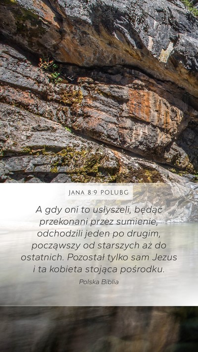 Jana 8:9 POLUBG Bible Verse Image