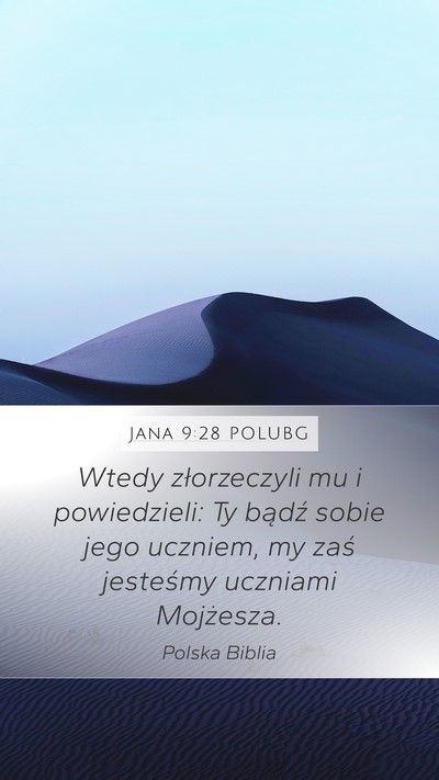 Jana 9:28 POLUBG Bible Verse Image