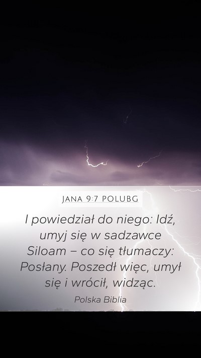 Jana 9:7 POLUBG Bible Verse Image