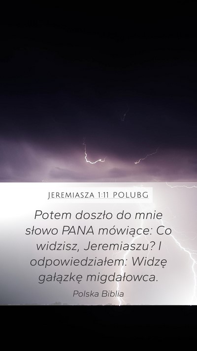 Jeremiasza 1:11 POLUBG Bible Verse Image