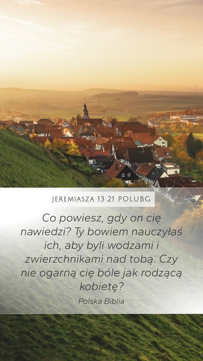 Jeremiasza 13:21 POLUBG Bible Verse Image
