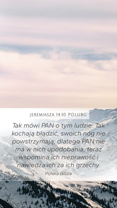 Jeremiasza 14:10 POLUBG Bible Verse Image