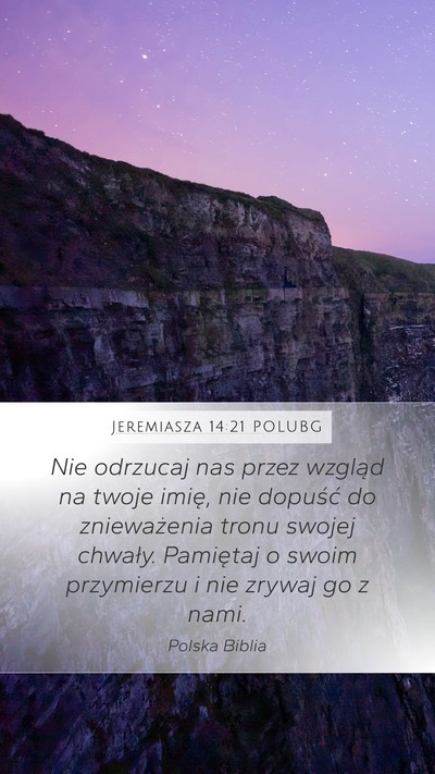 Jeremiasza 14:21 POLUBG Bible Verse Image